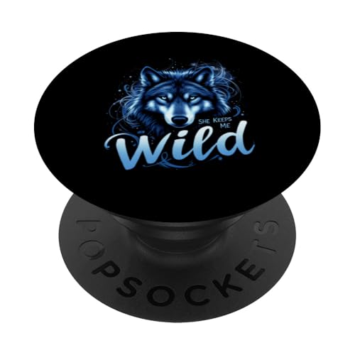 SHE KEEPS ME WILD Wolf PopSockets Klebender PopGrip SHE KEEPS ME WILD Wolf PopSockets Klebender PopGrip von Wolf Designs