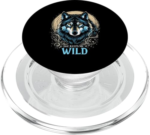 SHE KEEPS ME WILD Wolf PopSockets PopGrip für MagSafe SHE KEEPS ME WILD Wolf PopSockets PopGrip für MagSafe von Wolf Designs