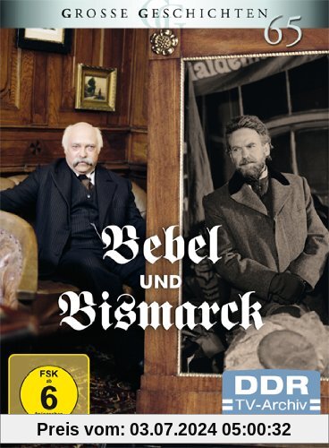 Bebel und Bismarck (Grosse Geschichten 65 - DDR-TV-Archiv) [2 DVDs] von Wolf-Dieter Panse