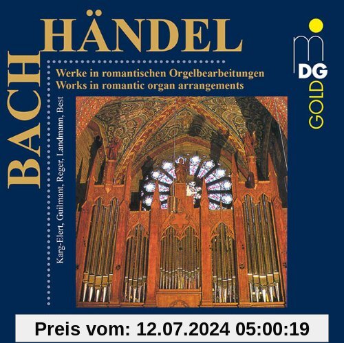 Werke von Bach und Händel in romantischen Orgelbearbeitungen (Die Sauer-Orgel im Bremer Dom) von Wolfgang Baumgratz