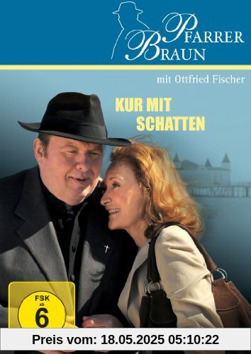 Pfarrer Braun - Kur mit Schatten Pfarrer Braun - Kur mit Schatten von Wolfgang F. Henschel
