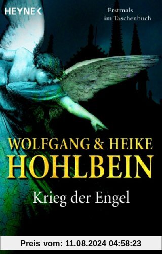 Krieg der Engel von Wolfgang Hohlbein