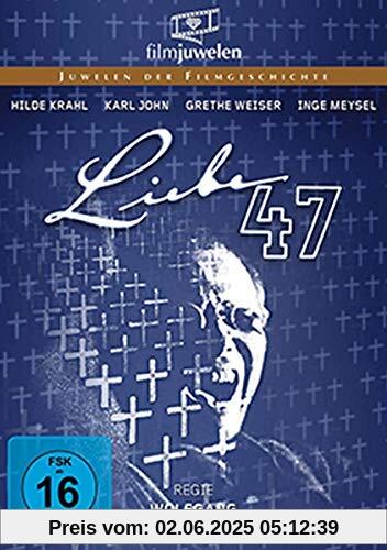 Liebe 47 von Wolfgang Liebeneiner