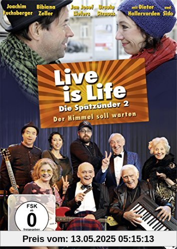 Live is Life - Die Spätzünder 2: Der Himmel soll warten Live is Life - Die Spätzünder 2: Der Himmel soll warten von Wolfgang Murnberger