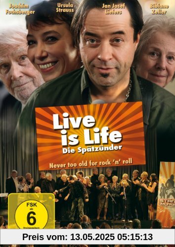 Live is Life - Die Spätzünder von Wolfgang Murnberger