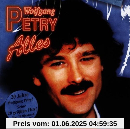 Alles Alles von Wolfgang Petry
