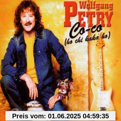 Co-Co (Ho Chi Kaka Ho)/2-Track von Wolfgang Petry