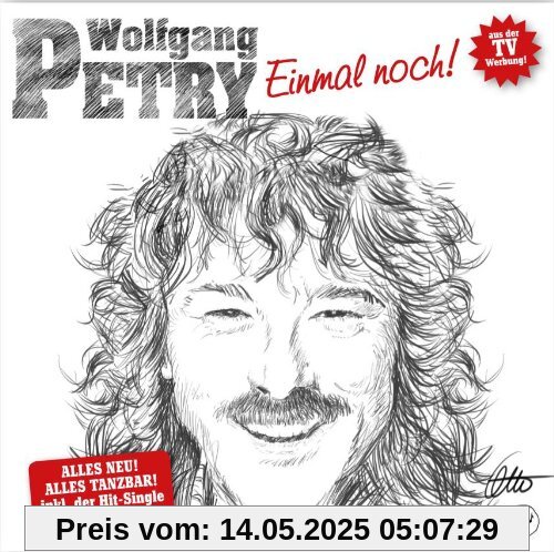 Einmal Noch! von Wolfgang Petry