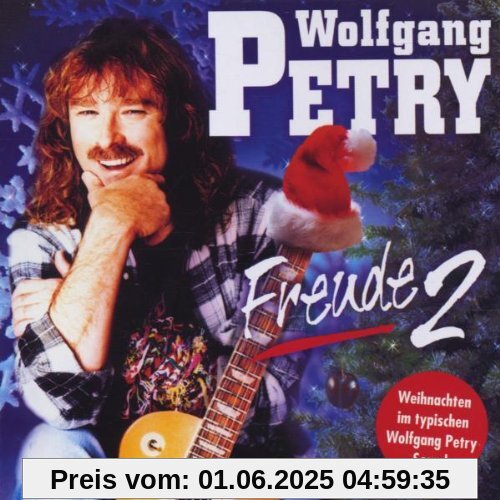 Freude Vol. 2 Freude Vol. 2 von Wolfgang Petry