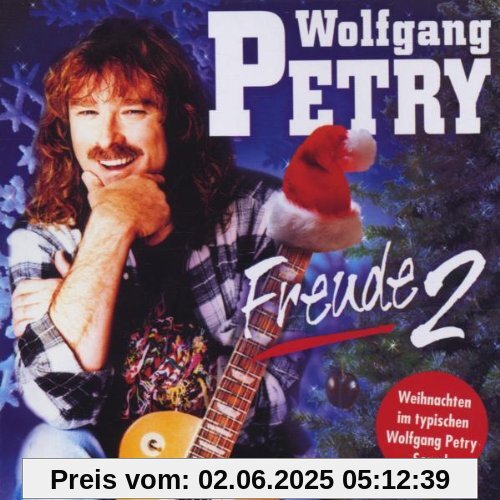 Freude Vol. 2 von Wolfgang Petry