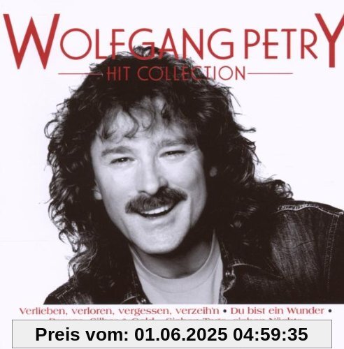 Hit Collection (Edition) von Wolfgang Petry