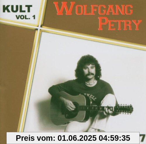 Kult Vol.1-1976-1977 Kult Vol.1-1976-1977 von Wolfgang Petry