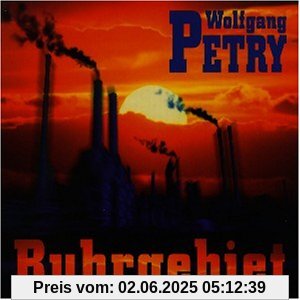 Ruhrgebiet von Wolfgang Petry