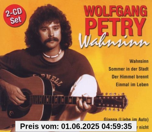 Wahnsinn Wahnsinn von Wolfgang Petry