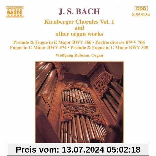 Kirnberger Choräle Vol. 1 (und andere Orgelwerke) von Wolfgang Rübsam