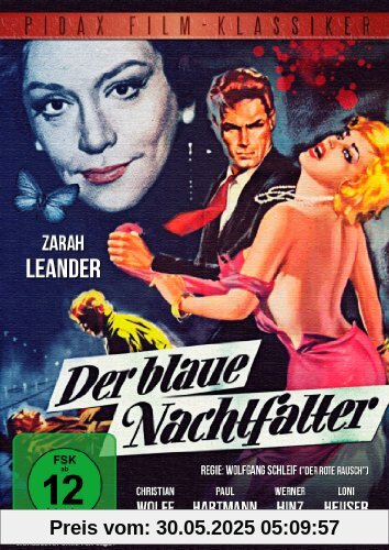 Der blaue Nachtfalter (Pidax Film-Klassiker) von Wolfgang Schleif