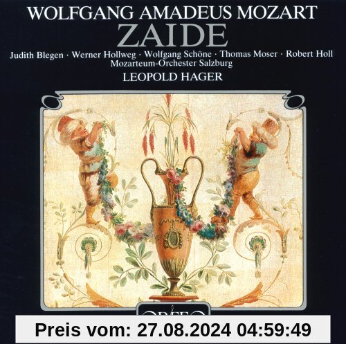 Mozart: Zaide (Gesamtaufnahme) von Wolfgang Schöne