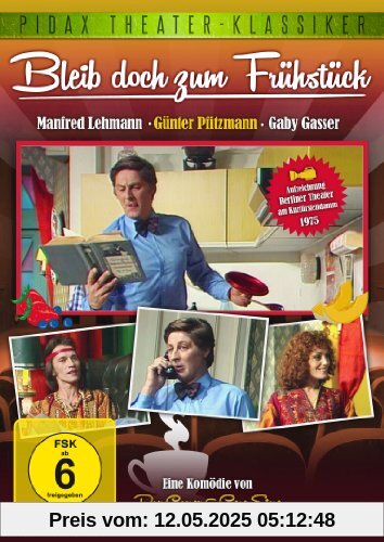 Bleib doch zum Frühstück (Pidax Theater-Klassiker) von Wolfgang Spier