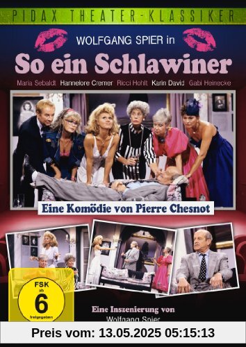 So ein Schlawiner (Pidax Theater-Klassiker) von Wolfgang Spier