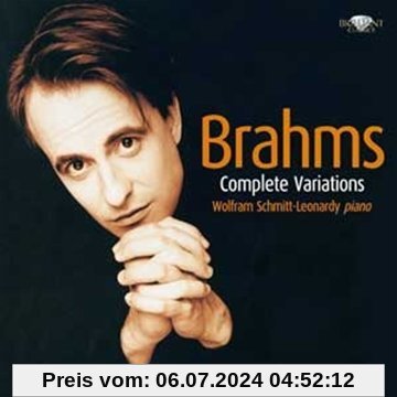 Brahms: Complete Variations von Wolfram Schmitt-Leonardy