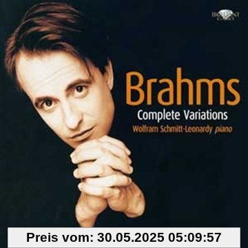 Brahms: Complete Variations von Wolfram Schmitt-Leonardy