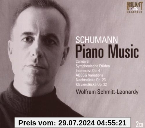 Schumann: Piano Works Vol.3 von Wolfram Schmitt-Leonardy