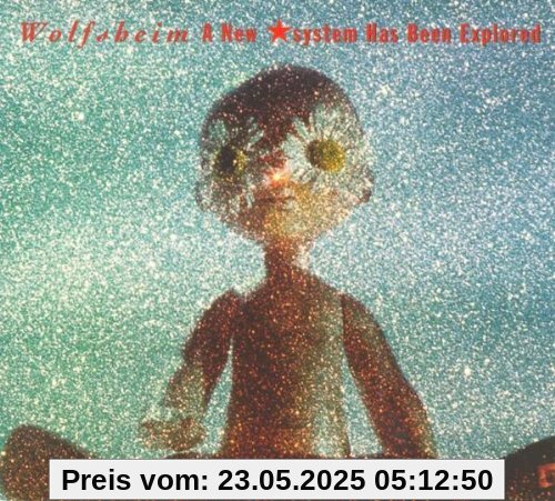 A New Starsystem Has Been Explored A New Starsystem Has Been Explored von Wolfsheim