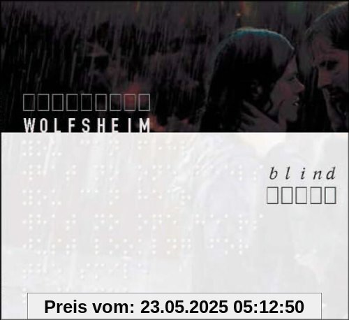 Blind Blind von Wolfsheim