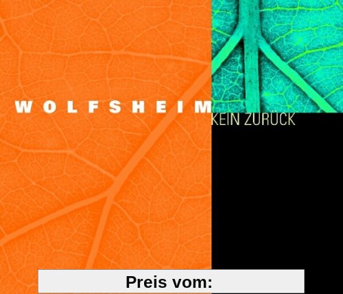 Kein Zurück [Digipack] von Wolfsheim