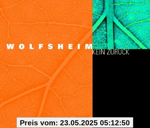 Kein Zurück [Digipack] von Wolfsheim