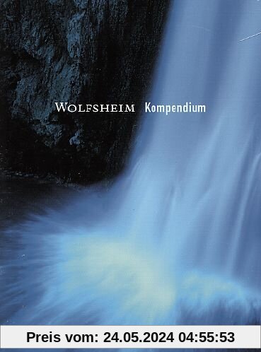 Wolfsheim - Kompendium von Wolfsheim