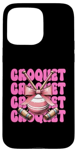 Krocketspieler Mädchen Mama Muttertag Kokette Schleife Hülle für iPhone 15 Pro Max von Womens Pink Coquette Bow Croquet Player Gifts