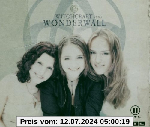 Witchcraft 2003 von Wonderwall