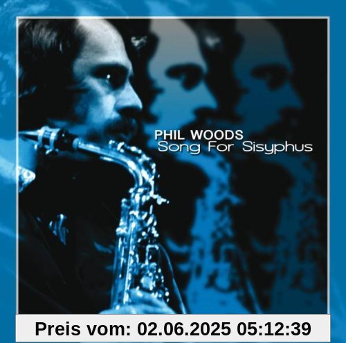 Song for Sisyphus von Woods, Phil Quintet