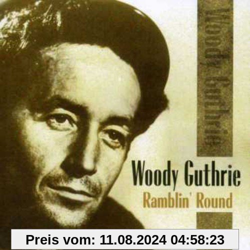 Ramblin' Round von Woody Guthrie