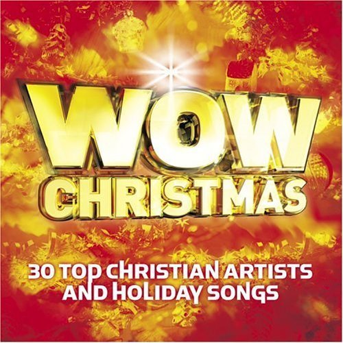 WOW Christmas: 30 Top Christian Artists and Holiday Songs by Wow Christmas (2002) Audio CD von Word Entertainment