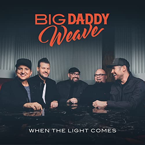 Big Daddy Weave - When The Lights Come von Word