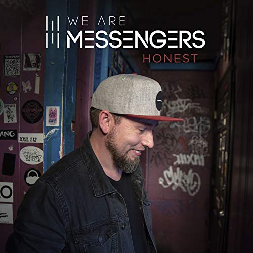 We Are Messengers - Honest von Word