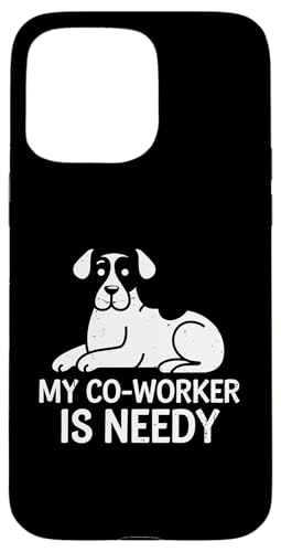 My Co-Worker is Needy Dog Home-Based Worker Cool Remote Work Hülle für iPhone 15 Pro Max My Co-Worker is Needy Dog Home-Based Worker Cool Remote Work Hülle für iPhone 15 Pro Max von Work From Home Vibes