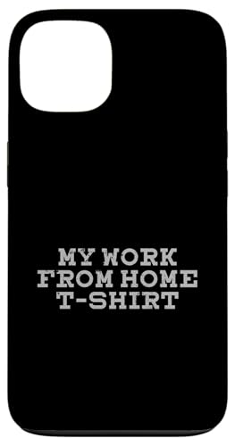 My Work From Home Cool Telecommuter Funny WFH Worker Hülle für iPhone 13 My Work From Home Cool Telecommuter Funny WFH Worker Hülle für iPhone 13 von Work From Home Vibes
