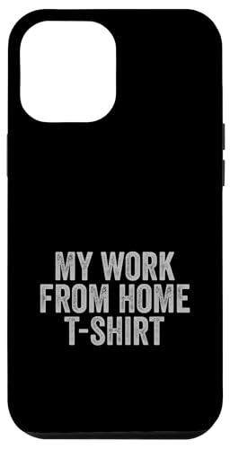My Work From Home Funny Cool Home-Based Worker WFH Pun Hülle für iPhone 12 Pro Max My Work From Home Funny Cool Home-Based Worker WFH Pun Hülle für iPhone 12 Pro Max von Work From Home Vibes