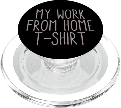 My Work From Home Funny Remote Job Cool Home-Based Work PopSockets PopGrip für MagSafe My Work From Home Funny Remote Job Cool Home-Based Work PopSockets PopGrip für MagSafe von Work From Home Vibes