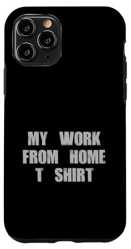 My Work From Home Funny Telecommuter Online Job Worker Hülle für iPhone 11 Pro My Work From Home Funny Telecommuter Online Job Worker Hülle für iPhone 11 Pro von Work From Home Vibes