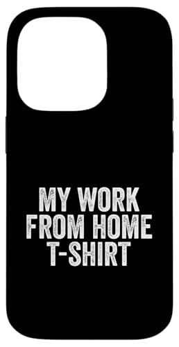 My Work From Home Funny WFH Home-Based Worker Remote Work Hülle für iPhone 14 Pro My Work From Home Funny WFH Home-Based Worker Remote Work Hülle für iPhone 14 Pro von Work From Home Vibes