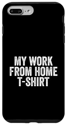 My Work From Home Funny WFH Home-Based Worker Remote Work Hülle für iPhone 7 Plus/8 Plus My Work From Home Funny WFH Home-Based Worker Remote Work Hülle für iPhone 7 Plus/8 Plus von Work From Home Vibes