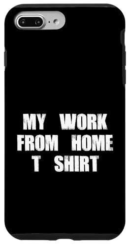 My Work From Home Remote Job Home-Based Worker Funny WFH Hülle für iPhone 7 Plus/8 Plus My Work From Home Remote Job Home-Based Worker Funny WFH Hülle für iPhone 7 Plus/8 Plus von Work From Home Vibes