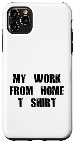 My Work Home-Based Worker Funny Online Job Worker WFH Hülle für iPhone 11 Pro Max My Work Home-Based Worker Funny Online Job Worker WFH Hülle für iPhone 11 Pro Max von Work From Home Vibes