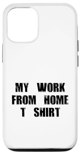 My Work Home-Based Worker Funny Online Job Worker WFH Hülle für iPhone 12/12 Pro My Work Home-Based Worker Funny Online Job Worker WFH Hülle für iPhone 12/12 Pro von Work From Home Vibes