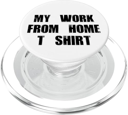 My Work Home-Based Worker Funny Online Job Worker WFH PopSockets PopGrip für MagSafe My Work Home-Based Worker Funny Online Job Worker WFH PopSockets PopGrip für MagSafe von Work From Home Vibes