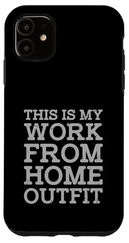 This Is My Work From Home Outfit Cool Telecommuter Work Hülle für iPhone 11 This Is My Work From Home Outfit Cool Telecommuter Work Hülle für iPhone 11 von Work From Home Vibes